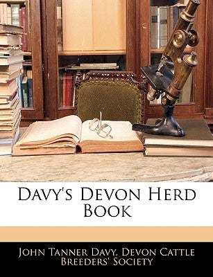 Davy's Devon Herd Book by Davy, John Tanner