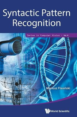 Syntactic Pattern Recognition by Flasinski, Mariusz