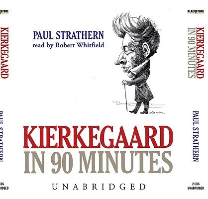Kierkegaard in 90 Minutes by Strathern, Paul