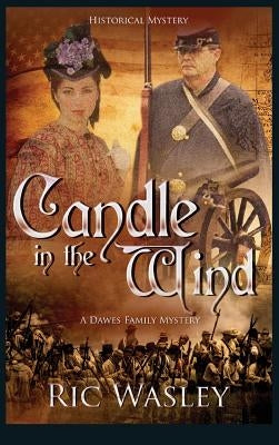 Candle in the Wind by Wasley, Ric