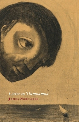 Letter to 'Oumuamua by Norcliffe, James