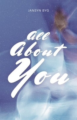 All About You by Byg, Jansyn