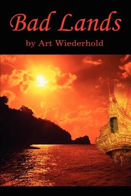 Bad Lands by Wiederhold, Art