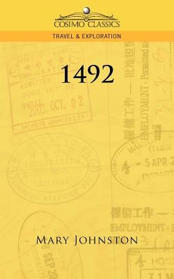 1492 by Johnston, Mary