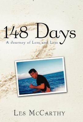 148 Days: A Journey of Love and Loss by McCarthy, Les