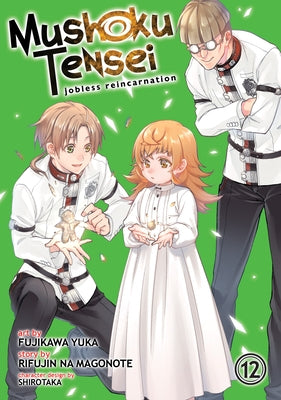 Mushoku Tensei: Jobless Reincarnation (Manga) Vol. 12 by Magonote, Rifujin Na