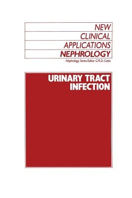 Urinary Tract Infection by Catto, G. R.
