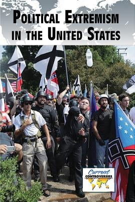 Political Extremism in the United States by Doyle, Eamon