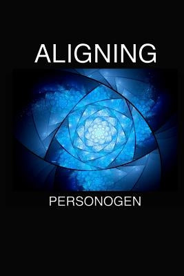 Aligning by Personogen