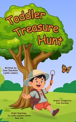 Toddler Treasure Hunt: A Seek-and-Find Adventure for Little Explorers by Enockson, Joan