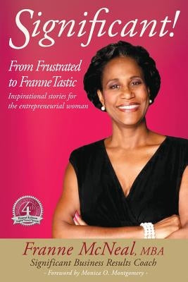 Significant! from Frustrated to Frannetastic by McNeal, Franne