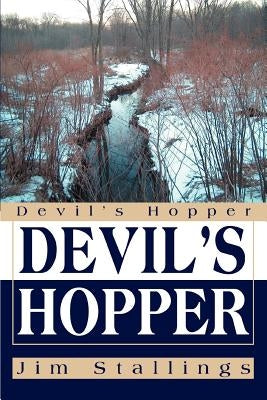 Devil's Hopper by Stallings, Jim
