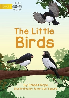 The Little Birds by Pope, Ernest