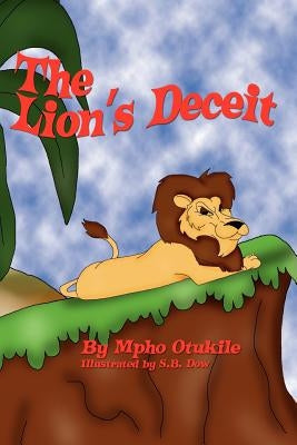 The Lion's Deceit by Dow, S. B.