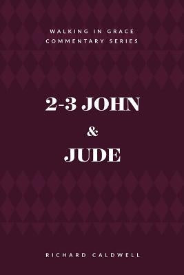 2-3 John & Jude by Caldwell, Richard