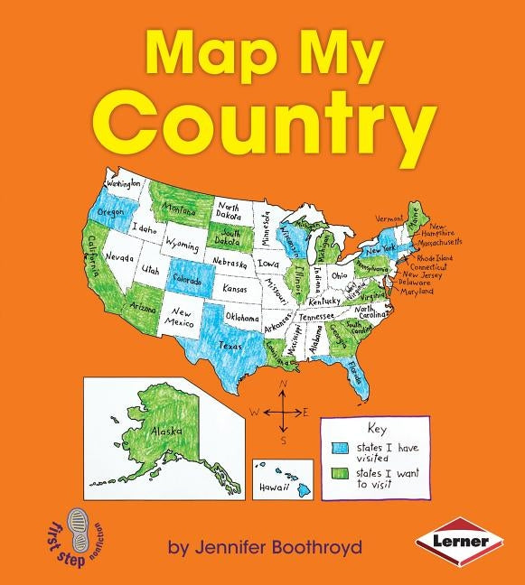 Map My Country by Boothroyd, Jennifer