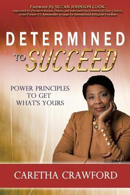 Determined to Succeed by Crawford, Caretha