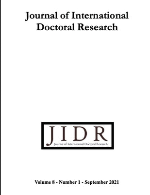 Journal of International Doctoral research (JIDR), Volume 8, Number 1, 2021: Volume 8, Number 1, 2021 by Warner-Søderholm, Gillian