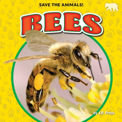 Bees by Press, J. P.