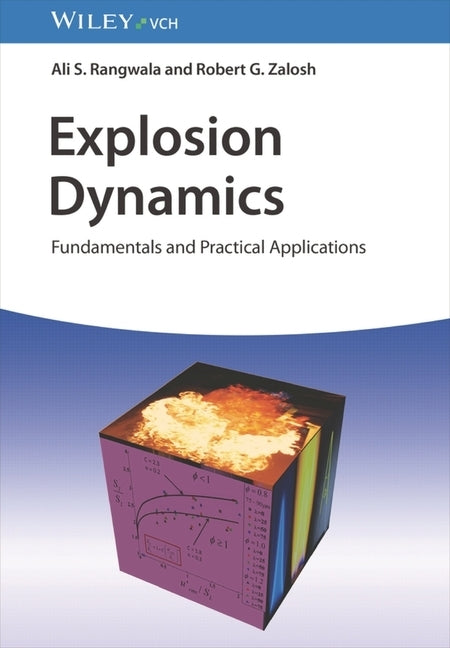 Explosion Dynamics by Rangwala, Ali S.