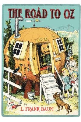 The Road to Oz by Baum, L. Frank