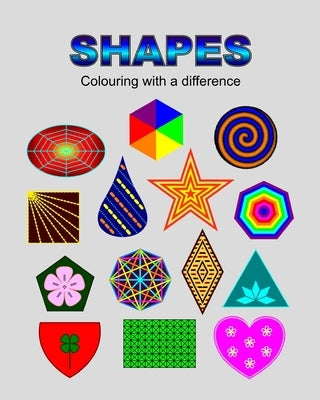 Shapes: Colouring with a difference by Drahova, Petra