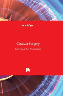 Cataract Surgery by Zaidi, Farhan