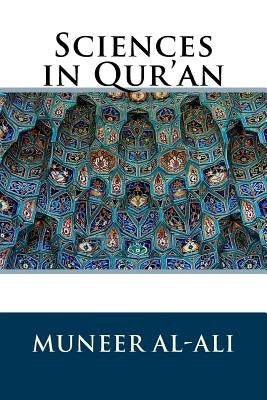 Sciences in Qur'an by Al-Ali, Muneer