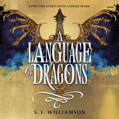 A Language of Dragons by Williamson, S. F.