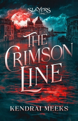The Crimson Line by Meeks, Kendrai