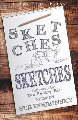Sketches followed by Tao Poetry Kit by Doubinsky, Seb