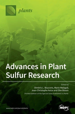 Advances in Plant Sulfur Research by Bouranis, Dimitris L.