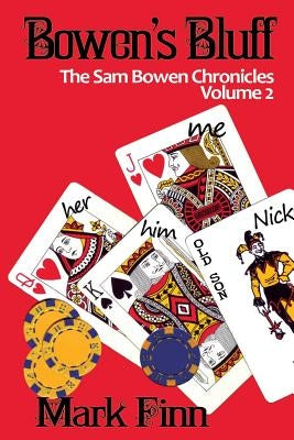Bowen's Bluff by Finn, Mark