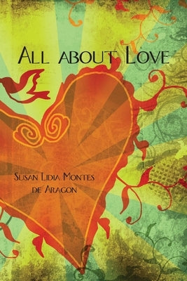 All About Love by Aragon, Susan