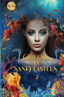 Queens in Sandcastles 2 by Tully, Tracy Amanda