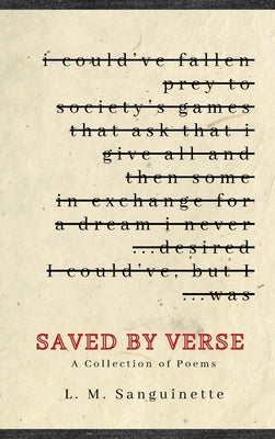 Saved By Verse by Sanguinette, L. M.