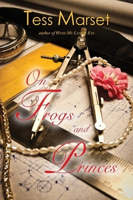 On Frogs and Princes by Marset, Tess