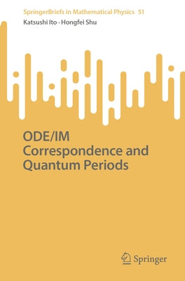 Ode/Im Correspondence and Quantum Periods by Ito, Katsushi