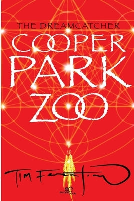 Cooper Park Zoo The Dreamcatcher by Ferentino, Tim