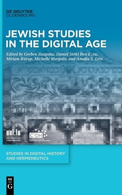 Jewish Studies in the Digital Age by No Contributor