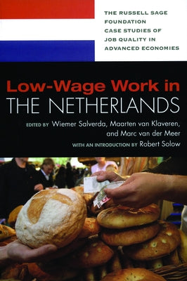 Low-Wage Work in the Netherlands by Salverda, Weimer