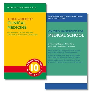 Oxford Handbook of Clinical Medicine and Oxford Handbook for Medical School by Wilkinson, Ian B.