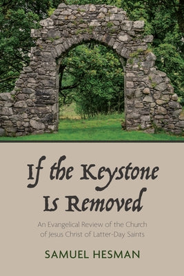 If the Keystone Is Removed by Hesman, Samuel