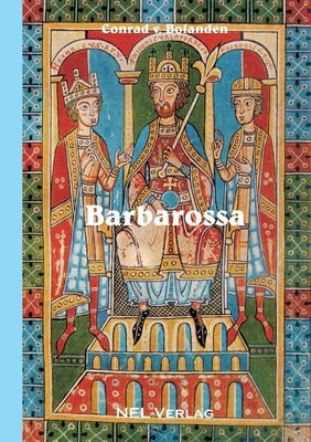 Barbarossa by Von Bolanden, Conrad