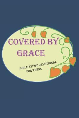 Covered by Grace Devotional by Francis, Tracy-Ann