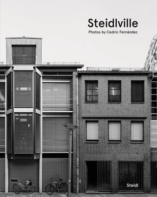 Cedric Fernández: Steidlville by Fernandez, Cedric