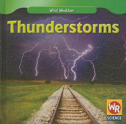 Thunderstorms by Mezzanotte, Jim