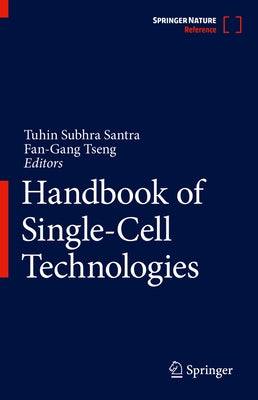 Handbook of Single-Cell Technologies by Santra, Tuhin Subhra