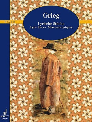 Lyric Pieces Op. 12, 38, 43 by Grieg, Edvard