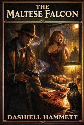 The Maltese Falcon by Hammett, Dashiell